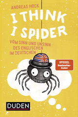 I Think I Spider - Andreas Hock