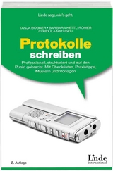 Protokolle schreiben - Tanja Bögner, Cordula Natusch, Barbara Kettl-Römer