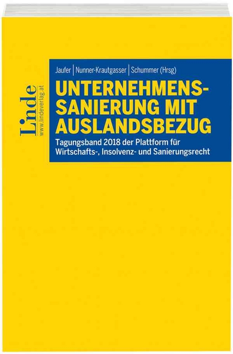 Unternehmenssanierung mit Auslandsbezug - Wolfgang Höller, Andreas Konecny, Mario Leistentritt, Franz Mohr, Gottfried Musger, Christoph Paulus, Thilo Schultze