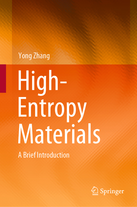 High-Entropy Materials - Yong Zhang