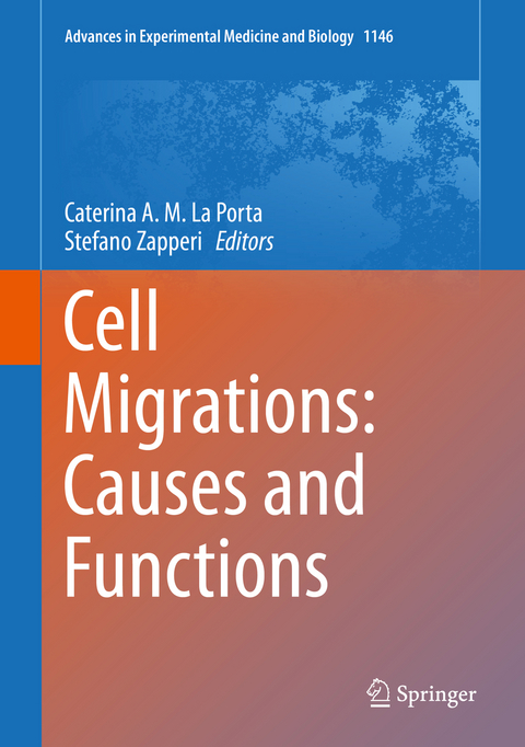 Cell Migrations: Causes and Functions - 