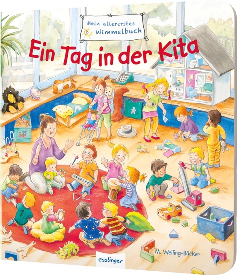 Mein allererstes Wimmelbuch: Ein Tag in der Kita - Sibylle Schumann