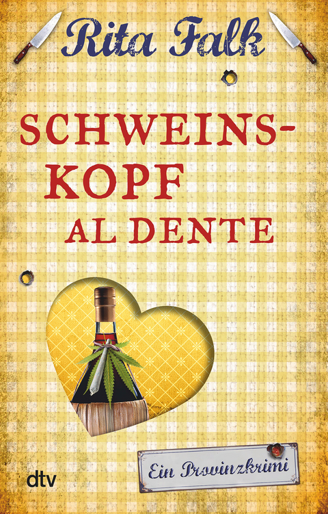 Schweinskopf al dente - Rita Falk