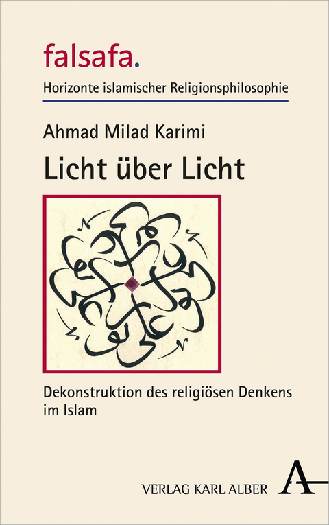 Licht über Licht - Ahmad Milad Karimi