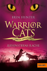 Warrior Cats - Special Adventure. Riesensterns Rache - Erin Hunter