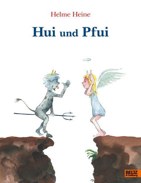 Hui und Pfui - Helme Heine