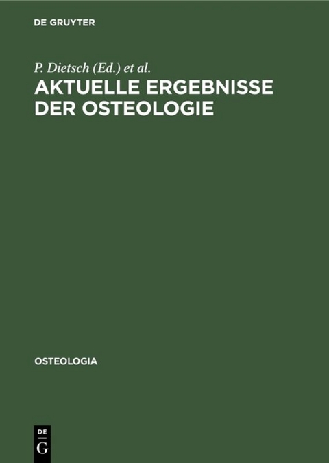 Aktuelle Ergebnisse der Osteologie - 