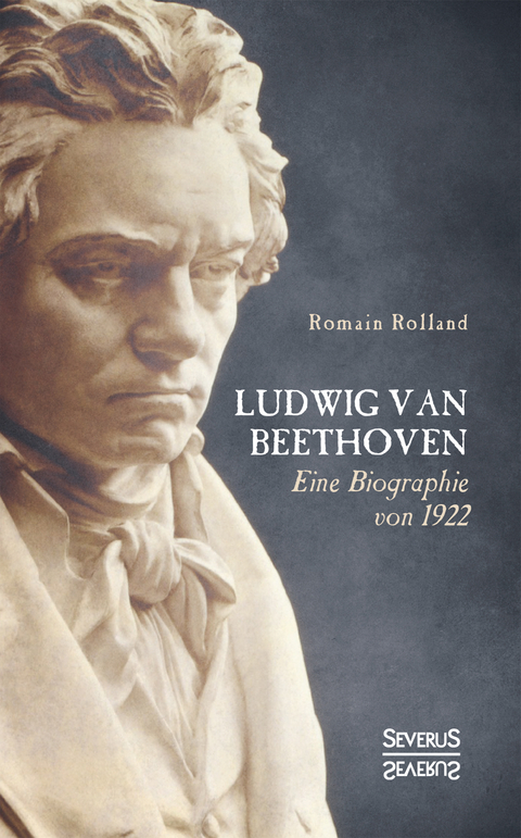 Ludwig van Beethoven - Romain Rolland