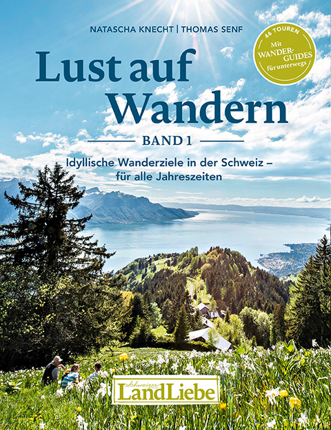 Lust auf Wandern 1 - Natascha Knecht