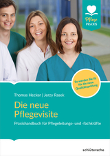 Die neue Pflegevisite - Thomas Hecker, Jerzy Rasek