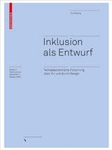 Inklusion als Entwurf - Tom Bieling