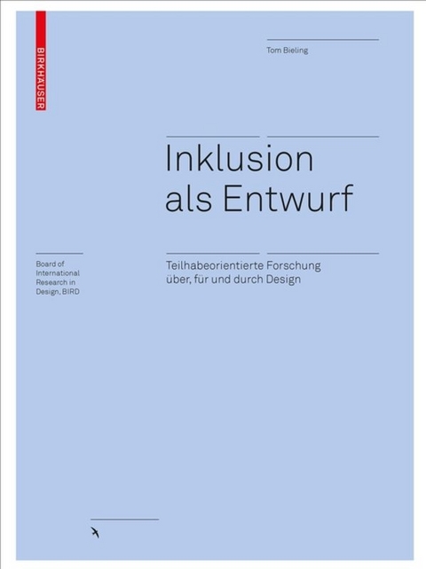 Inklusion als Entwurf - Tom Bieling