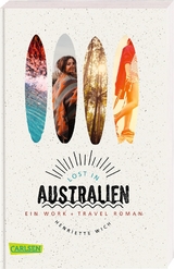 Lost in Australien - Henriette Wich