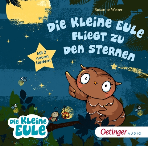 Die kleine Eule fliegt zu den Sternen - Susanne Weber