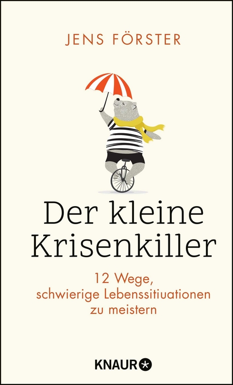 Der kleine Krisenkiller - Jens Förster