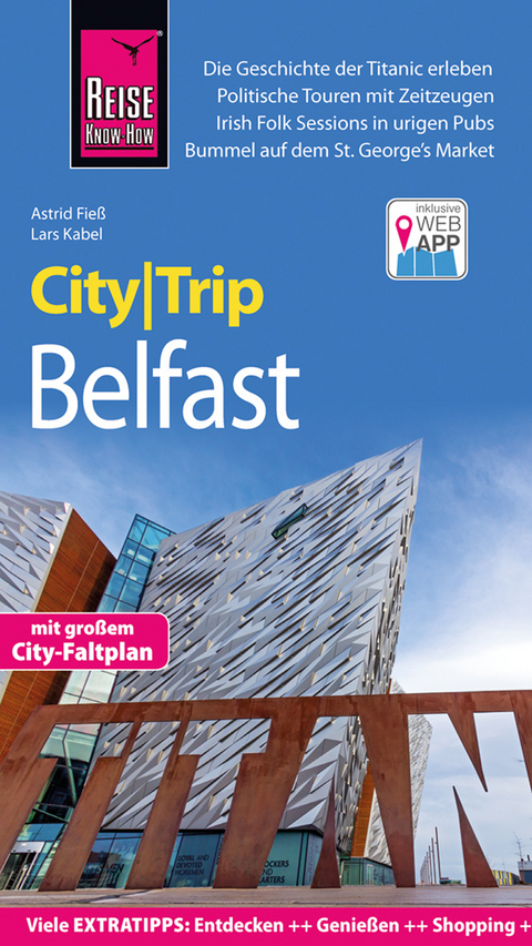 Reise Know-How CityTrip Belfast - Astrid Fieß, Lars Kabel