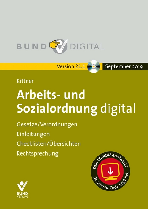 Arbeits- und Sozialordnung Vers. 21.1 - Michael Kittner, Olaf Deinert