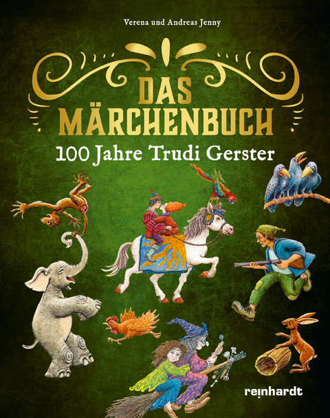 100 Jahre Trudi Gerster – Das Märchenbuch - 