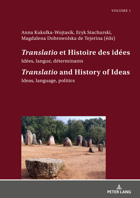 «Translatio» et Histoire des idées / «Translatio» and the History of Ideas - 