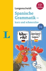 Langenscheidt Spanische Grammatik - kurz und schmerzlos - Buch mit Übungen zum Download - Fülöp-Lucio, Vicki; Prieto Peral, Begoña