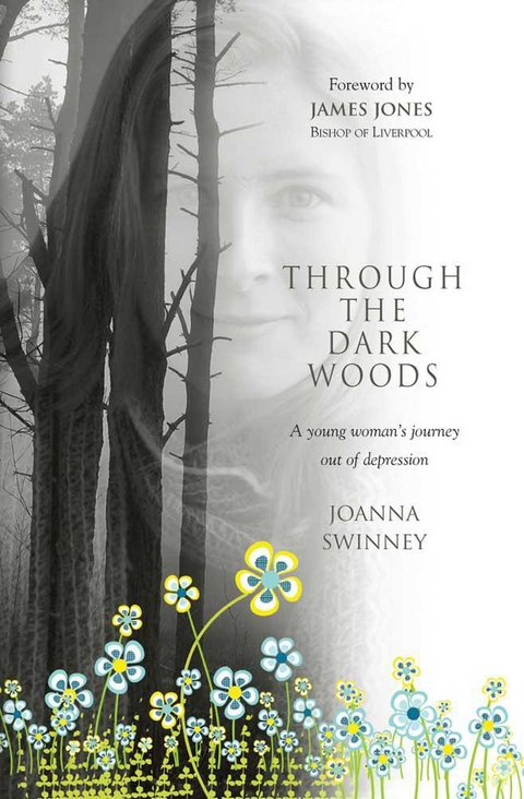 Through the Dark Woods -  Jo Swinney