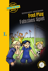 Langenscheidt Krimis für Kids - Foul Play - Falsches Spiel - 