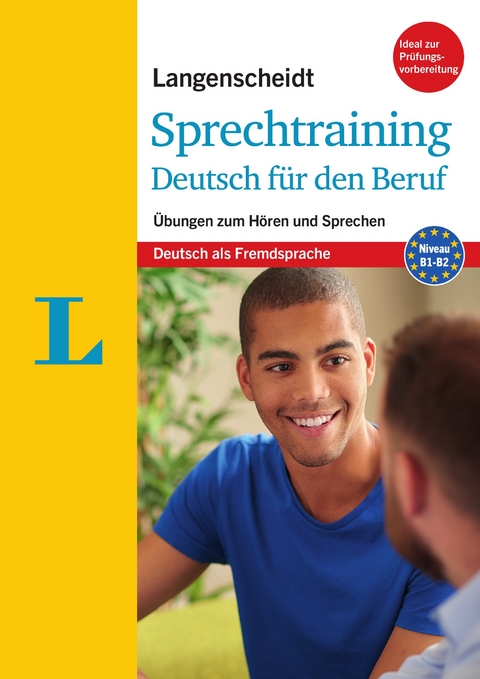 Langenscheidt Sprechtraining Deutsch für den Beruf - Buch mit MP3-Download - Margit Justus-Fleck, Mona Anouk Roman