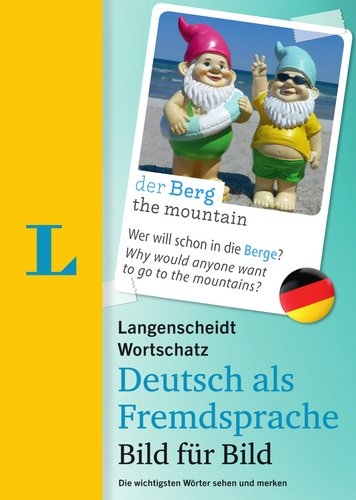 Langenscheidt Wortschatz Deutsch als Fremdsprache Bild für Bild - Visueller Wortschatz - 