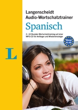 Langenscheidt Audio-Wortschatztrainer Spanisch für Anfänger - für Anfänger und Wiedereinsteiger - Langenscheidt, Redaktion; Ugarte, Enrique; Von Klitzing, Fabian