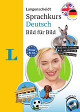 Langenscheidt Sprachkurs Deutsch Bild für Bild - Der visuelle Kurs für den leichten Einstieg mit Buch und einer MP3-CD - Langenscheidt, Redaktion; Obergfell, Christoph