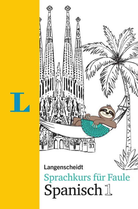 Langenscheidt Sprachkurs für Faule Spanisch 1 - Buch und MP3-Download - André Höchemer, Stefan Schmidt