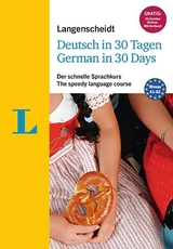 Langenscheidt Deutsch in 30 Tagen - German in 30 days - Sprachkurs mit Buch, 2 Audio-CDs, 1 MP3-CD und MP3-Download - Obergfell, Christoph; Langenscheidt, Redaktion