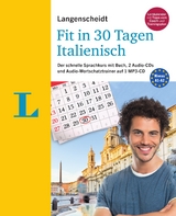 Langenscheidt Fit in 30 Tagen - Italienisch - Sprachkurs für Anfänger und Wiedereinsteiger - Müller-Renzoni, Bettina