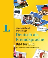 Langenscheidt Wörterbuch Deutsch als Fremdsprache Bild für Bild - Bildwörterbuch - Langenscheidt, Redaktion