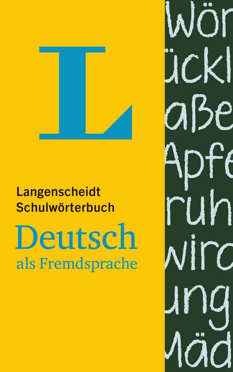 Langenscheidt Schulwörterbuch Deutsch als Fremdsprache - für Schüler und Spracheinsteiger - 