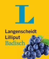 Langenscheidt Lilliput Badisch - im Mini-Format - Langenscheidt, Redaktion