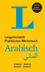 Langenscheidt Praktisches Wörterbuch Arabisch - Buch mit Online-Anbindung - Langenscheidt, Redaktion