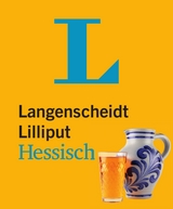 Langenscheidt Lilliput Hessisch - im Mini-Format - Langenscheidt, Redaktion