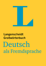 Langenscheidt Großwörterbuch Deutsch als Fremdsprache - 