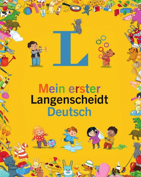 Mein erster Langenscheidt Deutsch - Erstes Wörterbuch für Kinder ab 3 Jahren