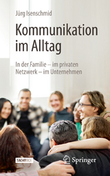 Kommunikation im Alltag - Isenschmid, Jürg