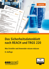 Das Sicherheitsdatenblatt nach REACH und TRGS 220 - Janssen, Gabriele