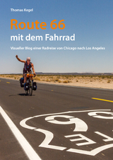 Route 66 mit dem Fahrrad - Thomas Kegel