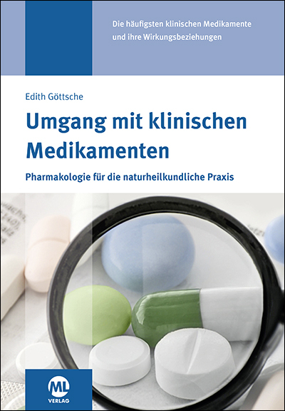 Umgang mit klinischen Medikamenten - Edith Göttsche, Andreas Beutel