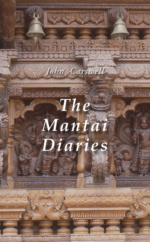 The Mantai Diaries - Carswell John