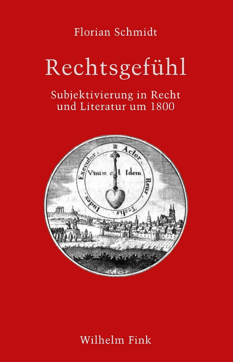 Rechtsgefühl - Florian Schmidt