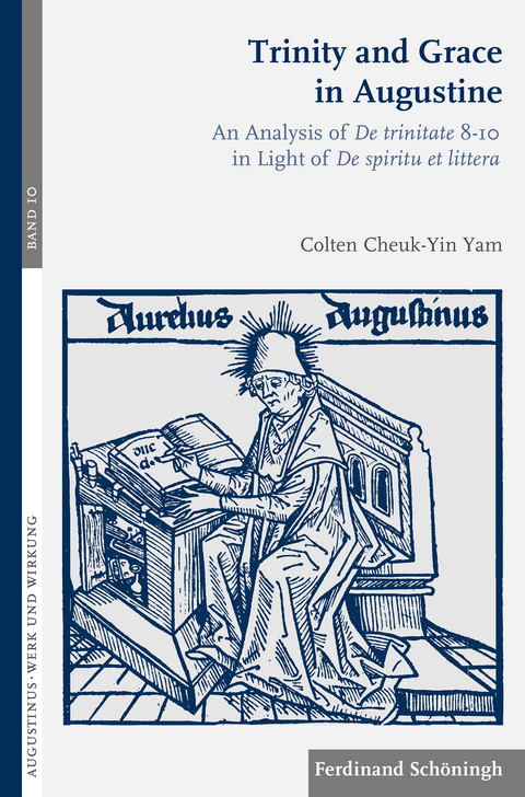 Trinity and Grace in Augustine - Colten Cheuk-Yin Yam