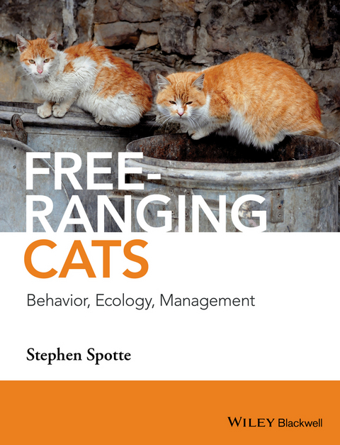 Free-ranging Cats - Stephen Spotte