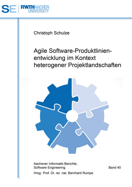 Agile Software-Produktlinienentwicklung im Kontext heterogener Projektlandschaften - Christoph Schulze