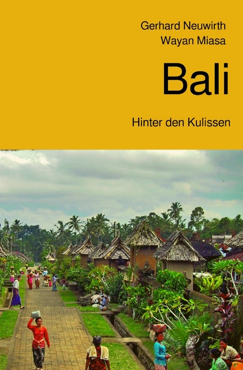 Bali - Gerhard Neuwirth, Wayan Miasa